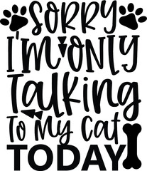 Typography lettering with black letters isolated on white background. Modern vector design, dog and cats lover quote.