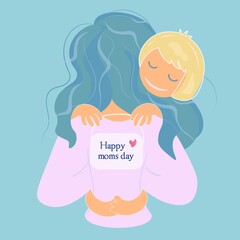 Young woman with a baby in her arms. Back view. The kid hugs his mother gently. On the back there is an inscription: Happy Mom's Day. Conceptual vector illustration for mother's holiday.