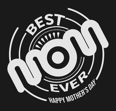 Mothers Day Tshirt Design vector editable file. Best Mom Ever T-shirt Design vector template.