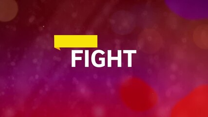 Digital animation of fight text and yellow banner against spots of light on purple background - Powered by Adobe