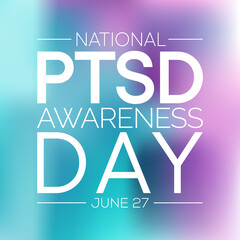 PTSD awareness day is observed every year on June 27. Posttraumatic stress disorder is a psychiatric disorder that may occur in people who have experienced or witnessed a traumatic event. vector art.