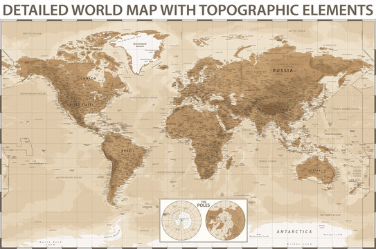 World Map and Poles - Vintage Physical Topographic - Vector Detailed Illustration