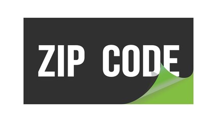 ZIP  CODE text written on black green sticker.