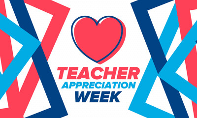 Teacher Appreciation Week in United States. Celebrated annual in May. In honour of teachers who hard work and teach our children. School and education. Student learning concept. Vector illustration