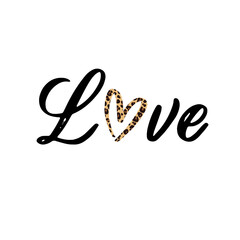 Love. Calligraphy and hand lettering quote, motivational slogan. Phrase for posters, t-shirts and cards.