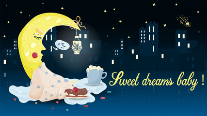 illustration in childrens flat style cartoon for childrens bedroom design decoration the moon moon sleeps on the clouds with a cup of drink and a cupcake on the background of a night city  © svarog19801