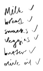 Main shopping list - handwritten items on blank paper sheet with check marks. Veggies, bread, milk, butter and oil. Black ink on white. Great as mockup, overlay, poster, flyer or design element.