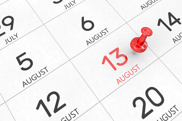 3d rendering of important days concept. August 13th. Day 13 of month. Red date written and pinned on a calendar. Summer month, day of the year. Remind you an important event or possibility.