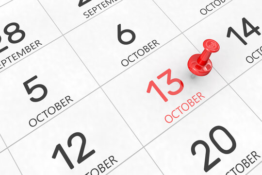 3d rendering of important days concept. October 13th. Day 13 of month. Red date written and pinned on a calendar. Autumn month, day of the year. Remind you an important event or possibility.