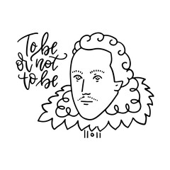 To be or not to be - lettring text of question of Hamlet. Shakespeare's portrait in linear style. Vector hand drawn concept.