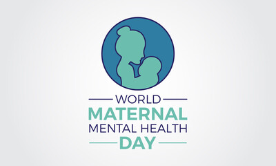 World Maternal Mental Health Day Internationally Celebrated On May 6 in Every Year. Banner, Poster International Awareness Campaign Template.