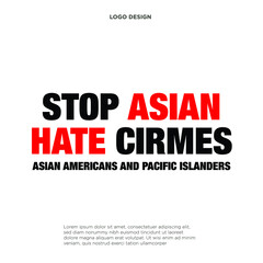 Obraz premium stop asian hate crimes, asians americans and pacific islanders, modern creative banner, sign, design concept, social media post 