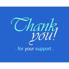 sentence thank you for your support in blue and gray