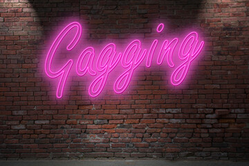 Neon-style text "gagging" on brick wall background - Powered by Adobe