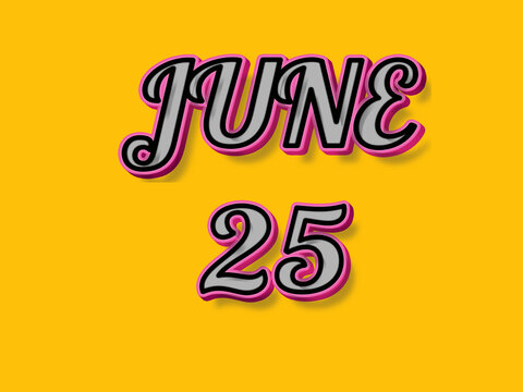 25 June" - Images et vidéos libres de droits | Adobe Stock