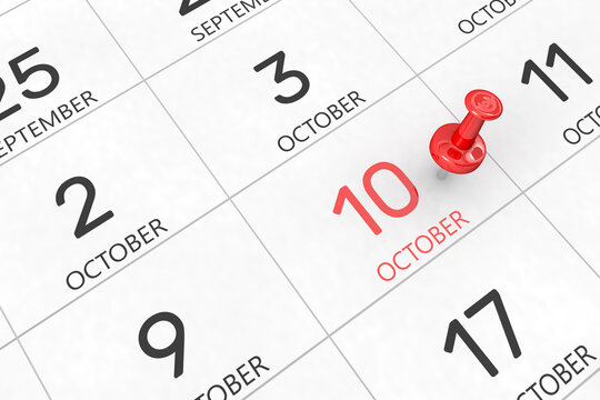 3d rendering of important days concept. October 10th. Day 10 of month. Red date written and pinned on a calendar. Autumn month, day of the year. Remind you an important event or possibility.