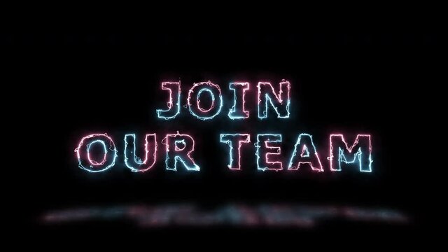 'JOIN OUR TEAM' pink and blue energy border lines title animation with reflection on a floor. Simple seamless loop animated text. 4k typography motion graphic