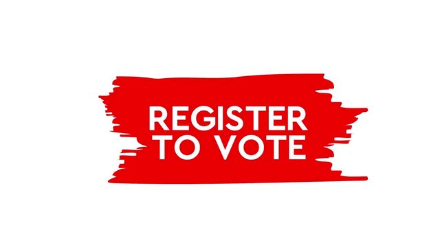 Register to vote written on blue label. Advertising sign. Motion graphics.