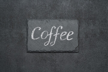 Coffee handwritten inscription sign on chalk board