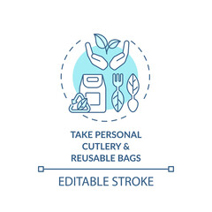 Take personal cutlery and reusable bags concept icon. Sustainable tour tips. Natural shopping bag idea thin line illustration. Vector isolated outline RGB color drawing. Editable stroke