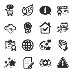 Set of Business icons, such as Cloud download, Information, Certificate symbols. Vip shopping, Globe, Leaf signs. Article, Clapping hands, Select flight. Laureate, Success, Quick tips. Vector
