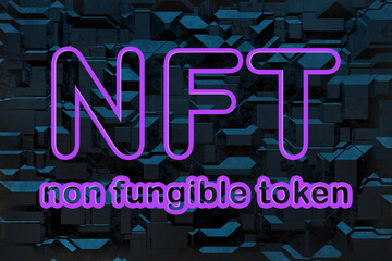 NFT Non Fungible Tokens Text On Abstract 3D Background Crypto Art Collectibles Concept.