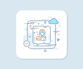 Nurse line icon. Abstract vector button. Medicine drugs sign. Pharmacy medication symbol. Nurse line icon. Speech bubble concept. Vector