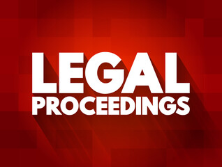 Legal Proceedings text quote, concept background