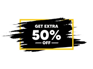 Get Extra 50 percent off Sale. Paint brush stroke in frame. Discount offer price sign. Special offer symbol. Save 50 percentages. Paint brush ink splash banner. Extra discount badge shape. Vector