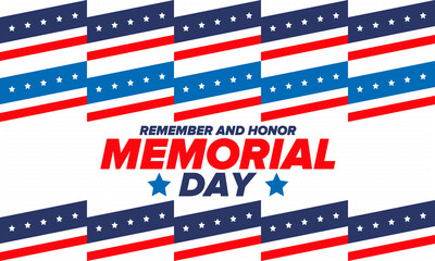 Obraz premium Memorial Day in United States. Remember and Honor. Federal holiday for remember and honor persons who have died while serving in the United States Armed Forces. Celebrated in May. Vector poster