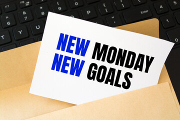 Text sign showing NEW MONDAY NEW GOALS