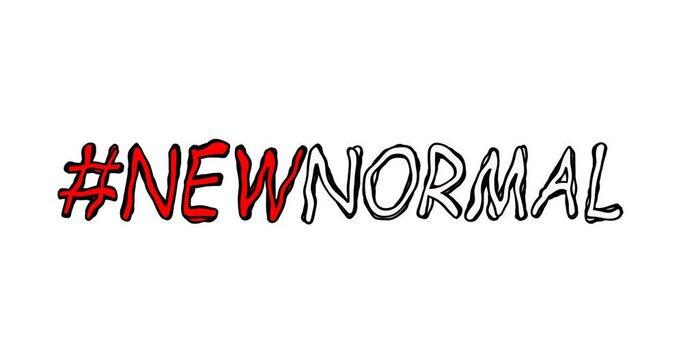 New normal word in doodle style. Simple cartoon text written in black and red marker. New normal life after COVID.  Looped 4K video animation graphics with alpha channel