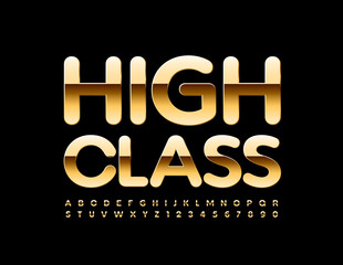 Vector stylish Emblem High Class. Chic Gold Font. Luxury Alphabet Letters and Numbers set