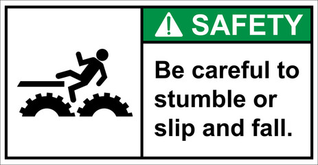 Beware of falling around the driving gear.,Safety sign