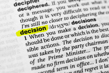 Fototapeta premium Highlighted word decision concept and meaning
