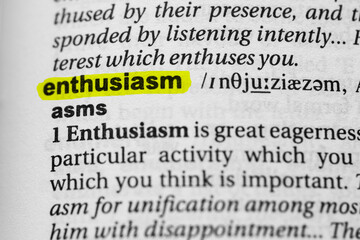 Highlighted word enthusiasm concept and meaning