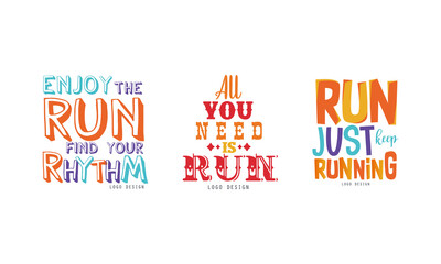 Fototapeta na wymiar Logo Design with Inspirational and Motivation Slogan for Running Vector Set