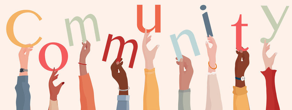 Group Of Raised Hands Holding The Text Community. People Diversity.Teamwork Or Community Cooperation Concept. Connection Between Diverse People.Communication And Sharing.Racial Equality
