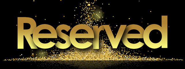 Reserved in golden stars and black background