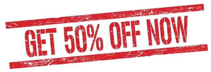 GET 50% OFF NOW text on red grungy rectangle stamp.