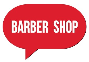 BARBER  SHOP text written in a red speech bubble