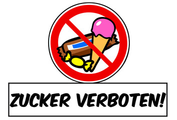 Zucker verboten Schild mit Cartoon Süßwaren