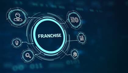 Franchise concept. Business, Technology, Internet and network concept.