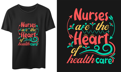 Nurse  are The  Heart of Health Care Vector  T-Shirt Design, Quotes Design, Nurse T-Shirt, Vintage Nurse Calligraphy