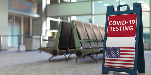 COVID-19 testing text and flag of the USA on a sandwich board sign in the airport terminal, 3D rendering