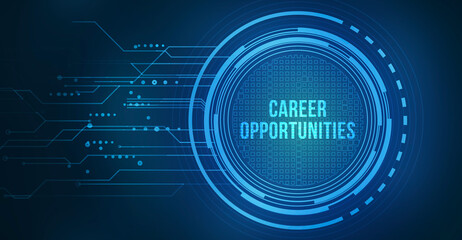 Internet, business, Technology and network concept. CAREER OPPORTUNITIES.