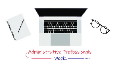 Vector Illustration of Administrative Professionals Week. The last full week of April. - Powered by Adobe