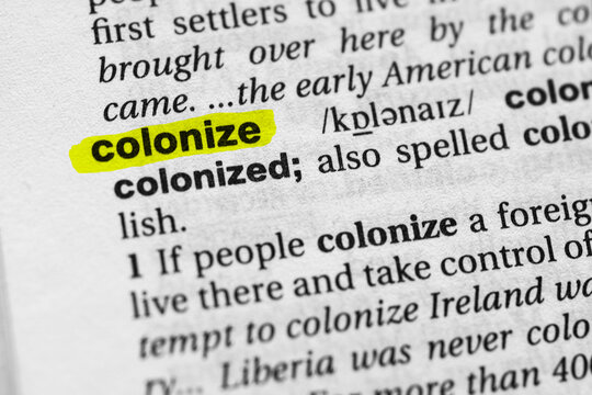 Highlighted word colonize concept and meaning.