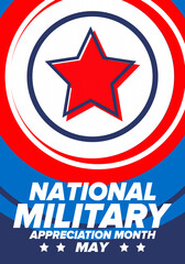 National Military Appreciation Month in May. Annual Armed Forces Celebration Month in United States. Poster, card, banner and background. Vector illustration