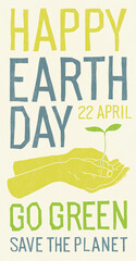 Happy Earth day poster, 22 April. Plant in hand. On paper tone background. - 429332154